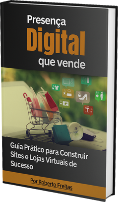 Presença_Digital_que_Vende_Guia_Pratico_para_Construir_Sites_e_Lojas_Virtuais_de_Sucesso - CAPA - LIVRO